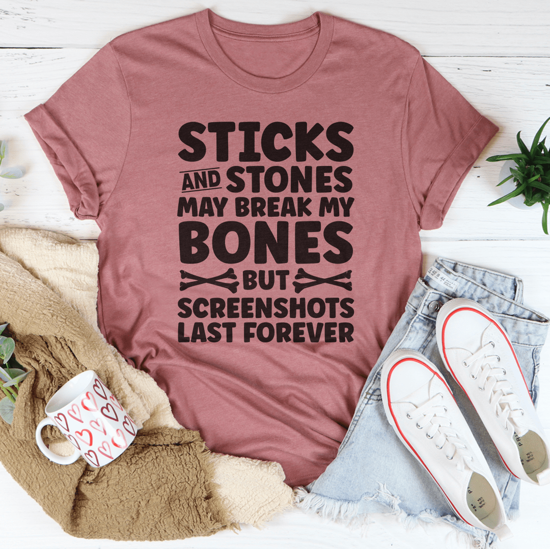 Sticks and Stones T-Shirt