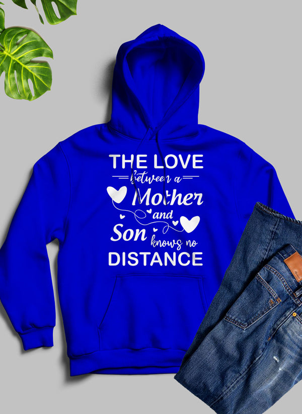 The Love Between a Mother and Son Hoodie